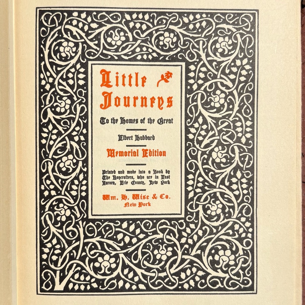 1916 Little Journeys Elbert Hubbard Memorial William Morris Lord Byron Coleridge
